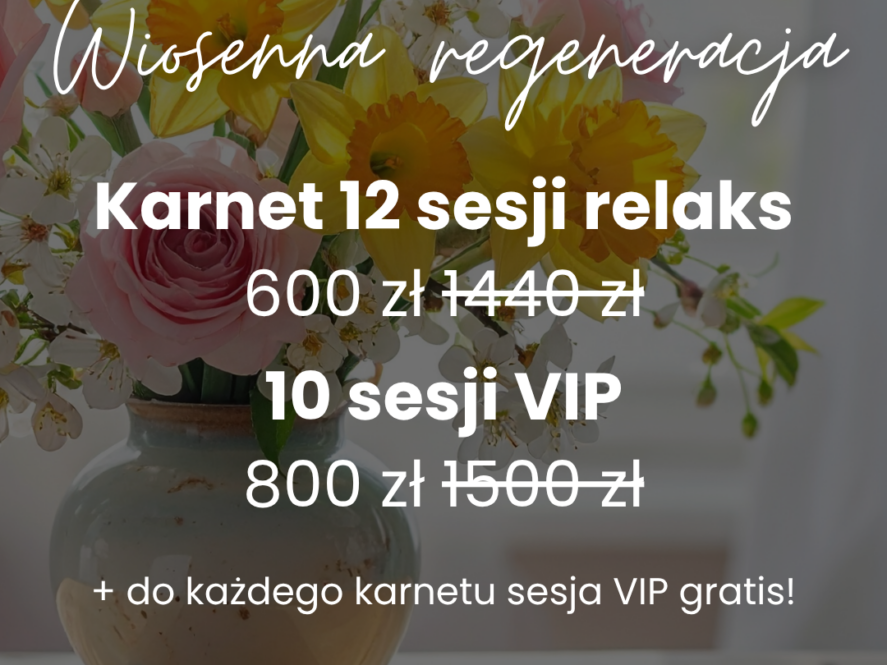 Karnet 12 sesji relaks + gratis